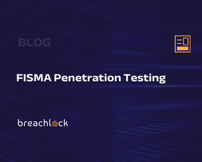 FISMA Penetration Testing