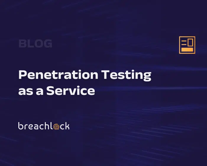 Penetration Testing as a Service Blog Cover