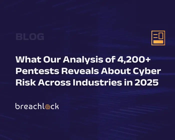 Blog Cover What Our Analysis of 4,200+ Pentests Reveals About Cyber Risk Across Industries in 2025