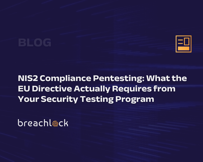 NIS2 Compliance Pentesting What the EU Directive Actually Requires from Your Security Testing Program
