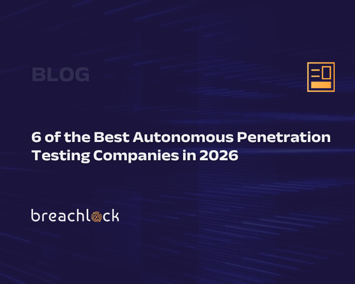6 of the Best Autonomous Penetration Testing Companies in 2026