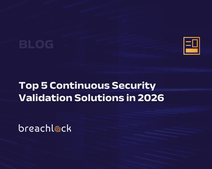 Top 5 Continuous Security Validation Solutions in 2026